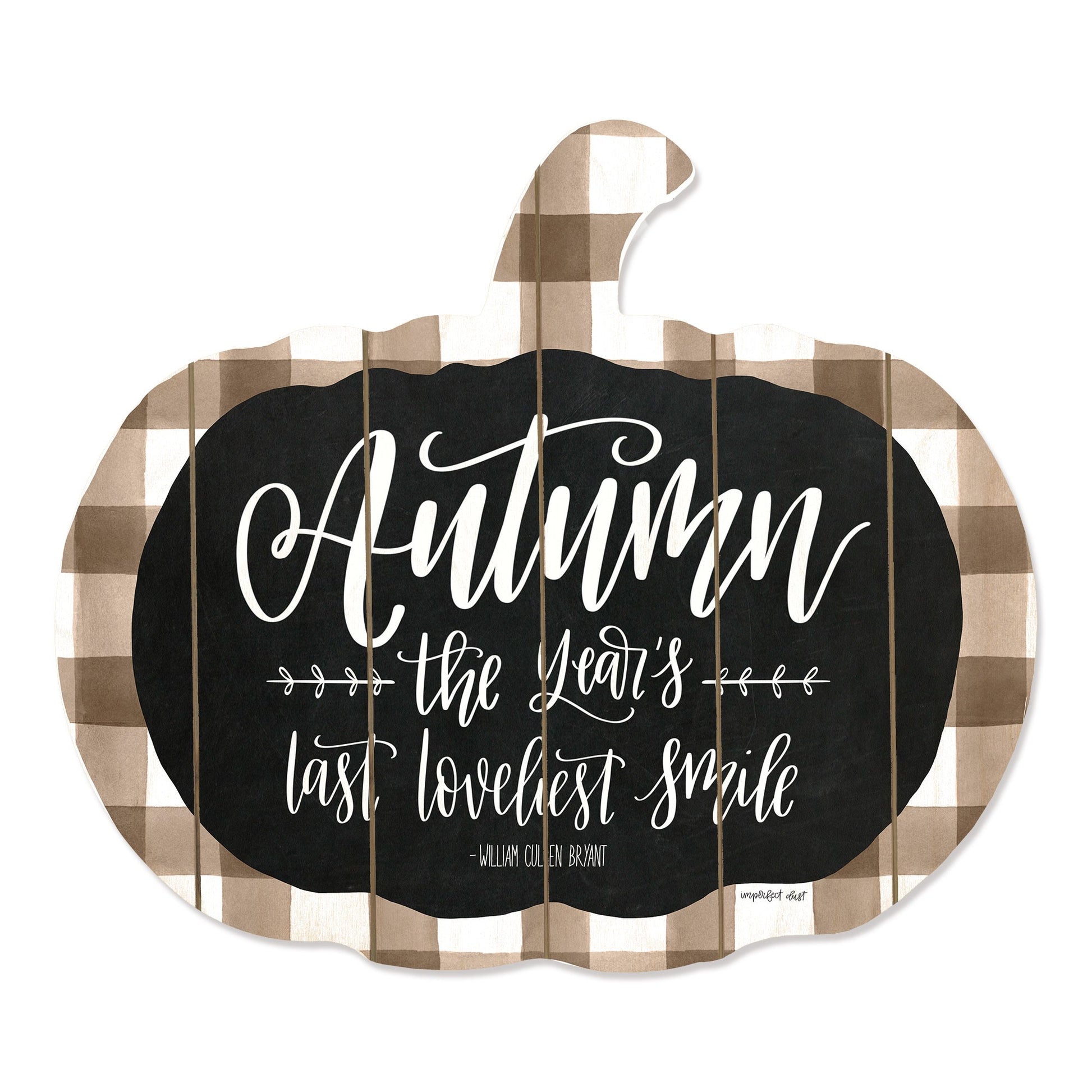 Autumn The Years Last Loveliest Smile Pumpkin Shape Wall Art-1